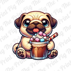 Hot Chocolate Pug  PNG Digital Download file, PugLife PNG,  t-shirt art, sublimated print designs, sticker design, cartoon dog, autumn,