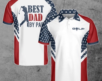 Best Dad By Par Golf Shirt, American Flag Dad Golfer 3D Polo Shirt S-5XL