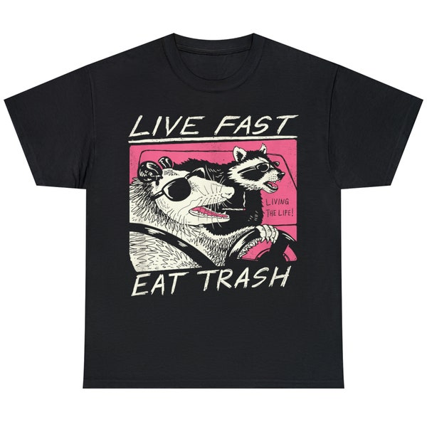 Leef snel eet afval grappige wasbeer mannen vrouwen T-shirt