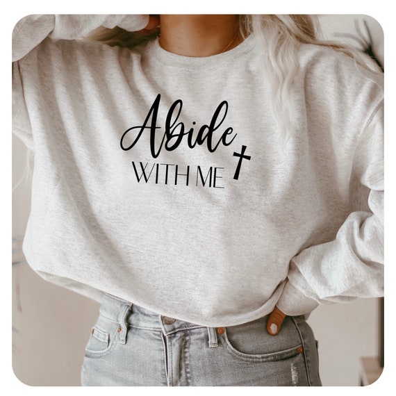Abide With Me SVG Religious Svg Hymn Svg Quote Svg Shirt | Etsy Canada