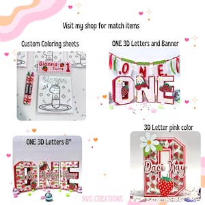 May include: A set of three 3D letters spelling "ONE" in pink and red with a strawberry and gingham pattern. The letters are 8 inches tall and are decorated with white daisies. The letters are on a white background with pink and white confetti.