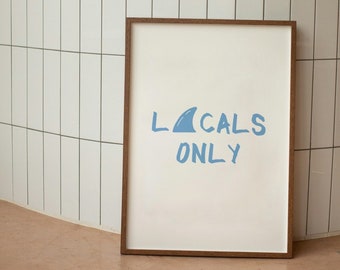 Locals Only Shark Fin Print: Coastal Beach House Decor (Digital Download)