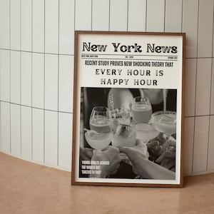 Happy Hour Print, Every Hour is Happy Hour, Funny Newspaper Wall Art, Disco Newspapers Wall Art, New York News, Preppy Decor, Dorm Wall Art