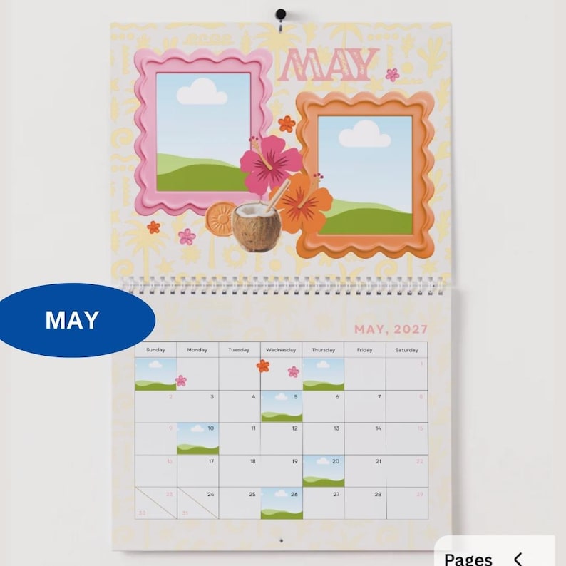 May include: A wall calendar for May 2027 featuring a top page with two scalloped frames in pink and orange, a coconut drink, and hibiscus flowers. The bottom page displays a grid for the month of May with small landscape illustrations in select date boxes.