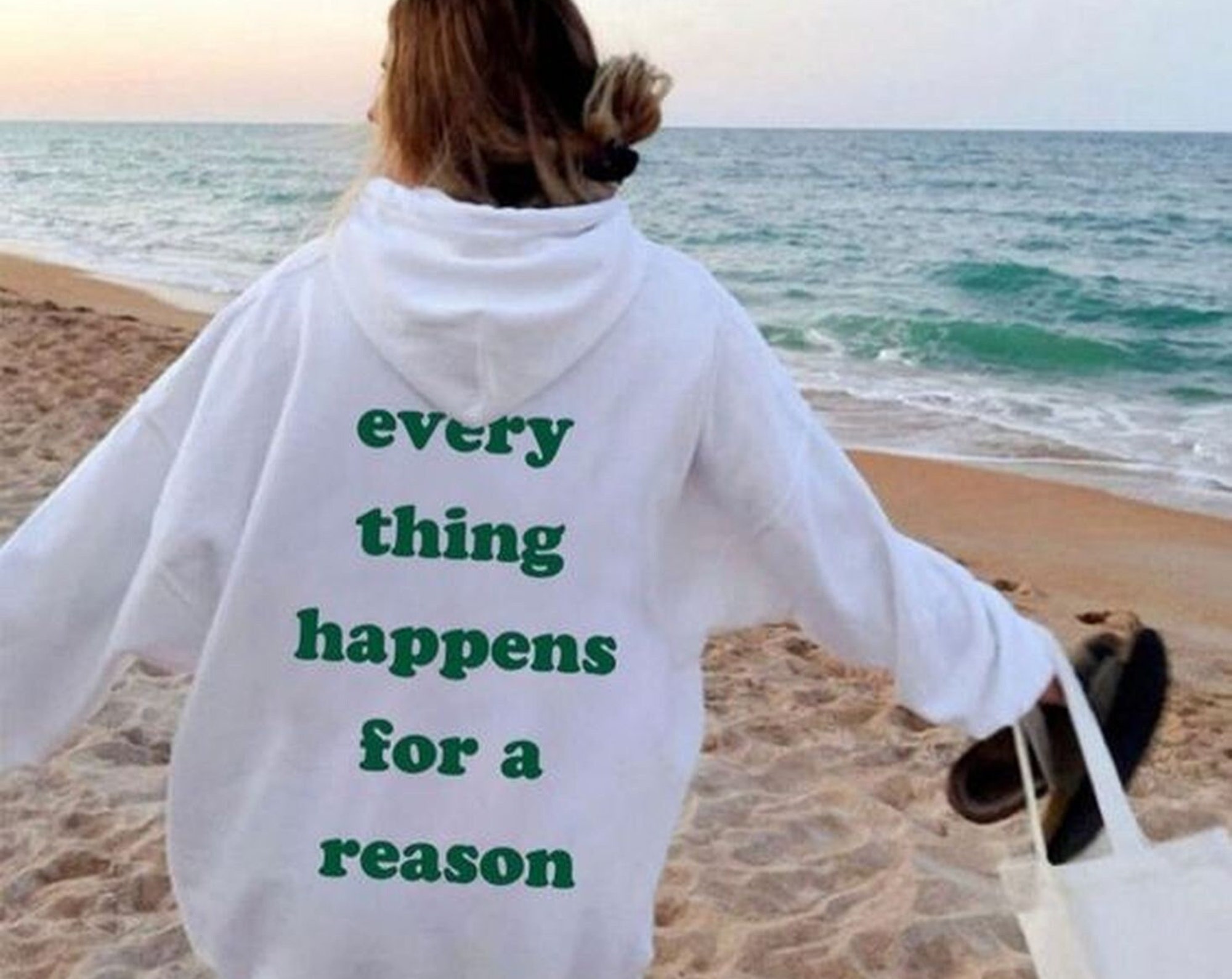 Everything Happens For A Reason Hoodie