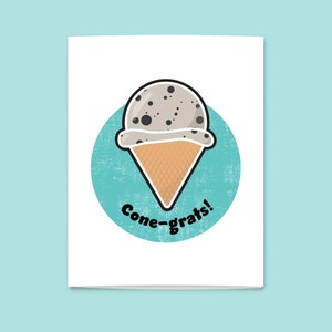Cone-grats! | Ice cream cone | Fun  food greeting cards | Digital Download | Instant Download | Print at Home | Designed in Australia |
