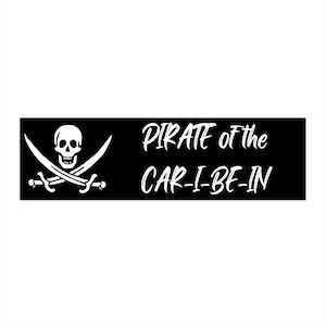 Pirate of the CAR-I-BE-IN Bumper Sticker