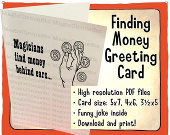 Magicians find money behind ears. Magic or scam? Funny joke inside Printable download, card sizes 5x7, 4x6, 3.5x5.