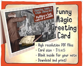 Magician pulling hat from a rabbit. Classic illusion backwards, funny greeting card for magic fans. Printable download, card size 3.5x5.