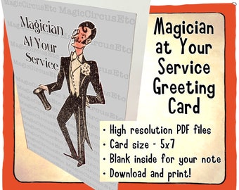 Magician in tuxedo and top hat offering his magical services. Vintage unique style. Printable download, card size 5x7.