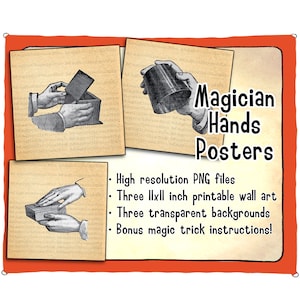 Pósteres de arte de pared imprimibles de manos de mago. Archivos PNG de alta resolución que muestran varias etapas de manipulación, ¡también incluyen instrucciones de trucos de magia!