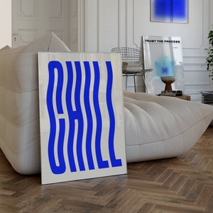 Chill Poster, Typografie Art Print, Blaue Wellen Text Wand Kunst, Trendy Decor (Download)