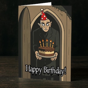 Nosferatu Birthday Card, Classic Vampire Scary Horror Greeting, 5x7 Funny Gothic Postcard Gift Note, Spooky Birthday Wishes for Him or Her