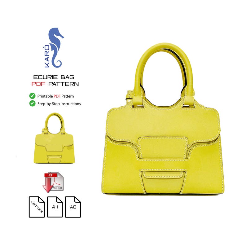 May include: A bright yellow handbag with a structured design, top handles, and a flap closure. The image includes text reading KARO, ECURIE BAG, PDF PATTERN, Printable PDF Pattern, Step-by-Step Instructions, and icons for Letter, A4, and A0 paper sizes.