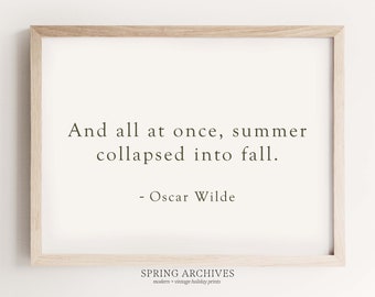 Fall Quote Printable Art Print, Autumn Digital Download Home Decor, Oscar Wilde Graphic Quote Wall Print