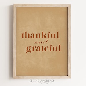 Dankbare und dankbare Druckbare Wandkunst, Thanksgiving Art Print downloadable, Minimalist home decor Instant Download