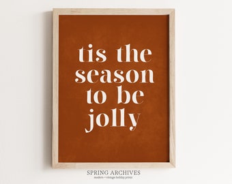 Tis The Season To Be Jolly Printable Wall Art, Christmas Art Digital Download, Festive Farmhouse Home Decorations, Quote Art Prints