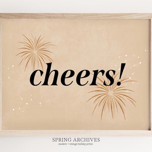 Cheers afdrukbare Art Print, NYE digitale download Home decor, oudejaarsavond grafische offerte muur print