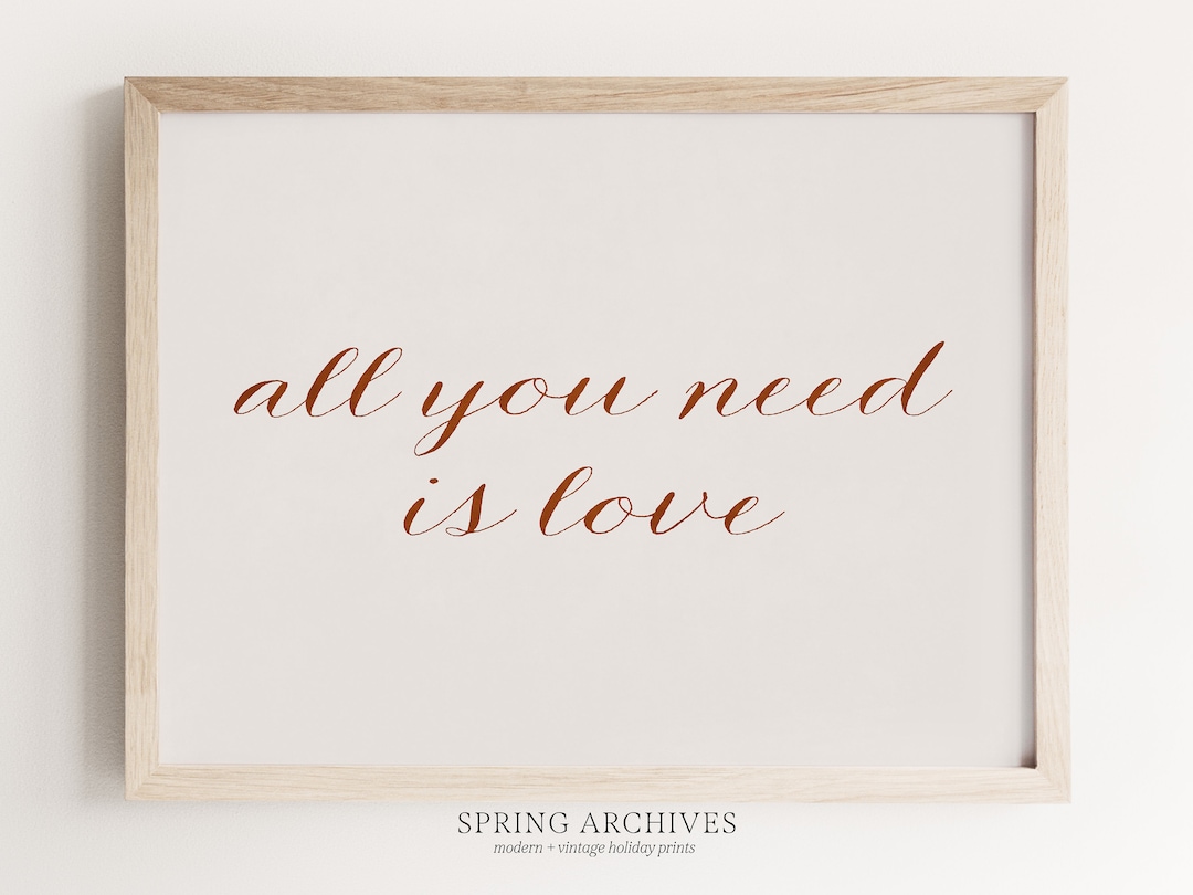 PRINTABLE All You Need is Love Art Print, Modern Valentines Day Home
