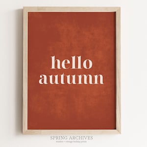 Hello Autumn Druckbare Kunstdruck, Herbst Instant Download Home Decor, Halloween Home Decorations, Grafik Zitat Wanddruck