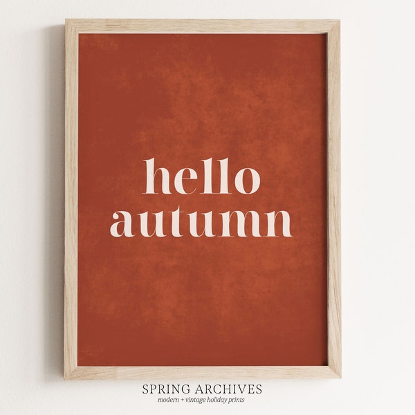 Hello Autumn Printable Art Print, Fall Instant Download Home Decor, Halloween Home Decorations, Graphic Quote Wall Print