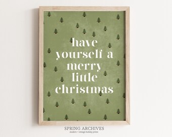 Have Yourself A Merry Little Christmas Printable Art Print, Xmas Sign Digital Download, Festive Quote Home Decorations, Graphic Word Print