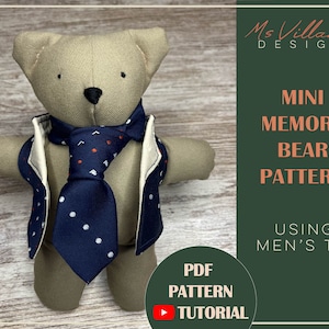 Mini Memory Bear Pattern: Men&#39;s Tie Keepsake (PDF Pattern)