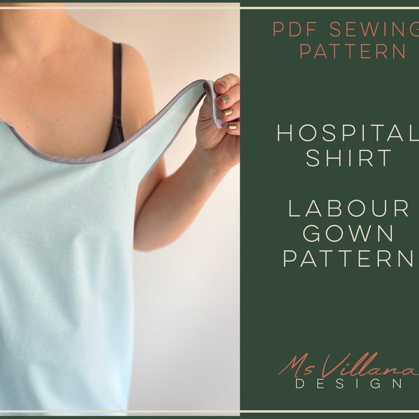 Maternity shirt, labor gown sewing pattern, digital delivery gown PDF pattern with video tutorial