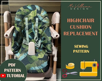Puede incluir: Patrón de costura para el reemplazo del cojín de la trona. El cojín tiene un fondo oscuro con un estampado de hojas verdes y azules. El marco de la trona es de color beige claro. El texto dice "Highchair Cushion Replacement Sewing Pattern" y "PDF Pattern Tutorial".