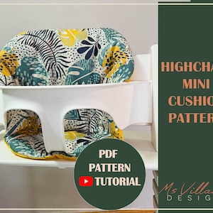Highchair cushion mini pattern that fits Tripp Trapp chair, pattern and video instructions