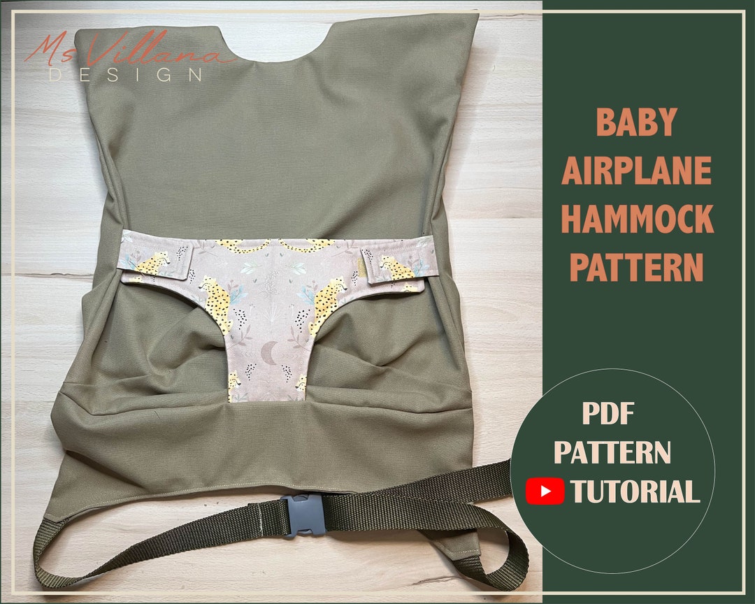 Baby Airplane Hammock Pattern, Baby Travel Bed for Airplane Sewing