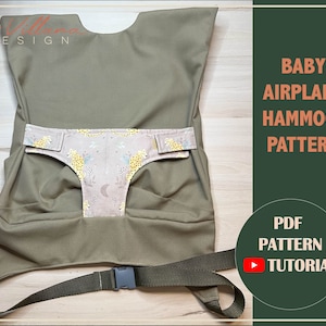 Patrón de hamaca de avión para bebé, cuna de viaje para avión, patrón de costura y videotutorial