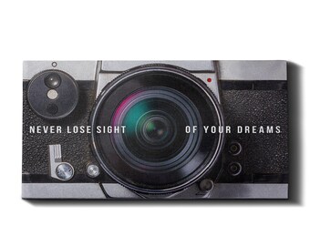Never Lose Sight Of Your Dreams - Canvas Art, Camera, Camera Art, Photography, Motivational Wallart, Long Wallart, Canvas Prints