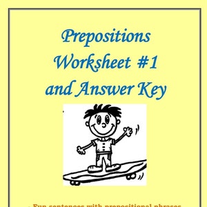 Prepositions Worksheet/Learn Prepositions/Grammar Worksheet/Prepositional Phrases/Parts of Speech Worksheet