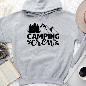 Camping Hoodie, Camping Crew Sweatshirt, Camper Hoodie Sweatshirt , Adventure Hoodie, Hiking Hoodie, Mountain Sweater, Camping Crew, Camping