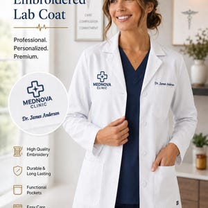 May include: A white lab coat featuring custom embroidery on the chest with the text Mednova Clinic and Dr. James Anderson. The coat has a notched lapel, a button-front closure, and two large front pockets. It is worn over a dark navy blue v-neck top.