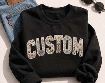 Personalized Floral Sweatshirt - Custom Name Crewneck, Mother's Day Gift