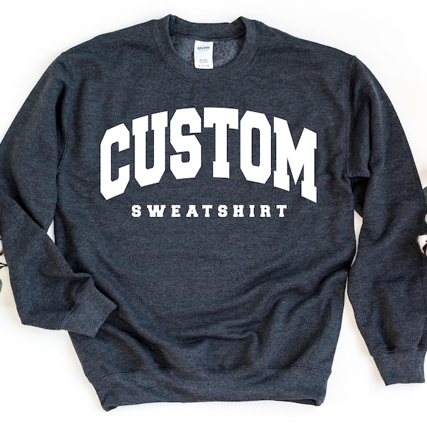 Custom College Sweatshirt: Vintage Style, , Unisex S - 5XL