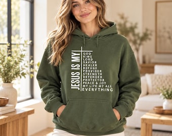 Jesus Is My Everything Hoodie, Christian Cross Graphic Sweatshirt, Unisex Faith Pullover, Religious Gift for Women and Men