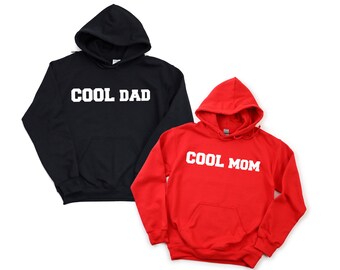 Cool Mom Sweatshirt Cool Dad Hoodie 