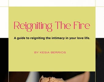 Reigniting Intimacy E-Book with Journal Pages, Digital, Worksheets, and Intimacy exercises included