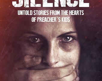 Breaking The Silence- Untold Stories From The Hearts of Preacher's Kids | Trauma| Rejection| Abandonment| Church hurt|