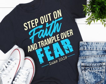 Faith Over Fear T-shirt SVG