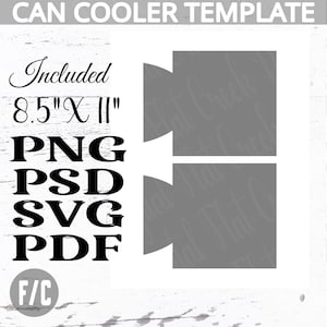 Can Cooler Template, Sublimation Template, Bottle Cooler Template, Beer Cooler Template SVG, PDF, Png, Psd, 8.5&quot;x11&quot; sheet