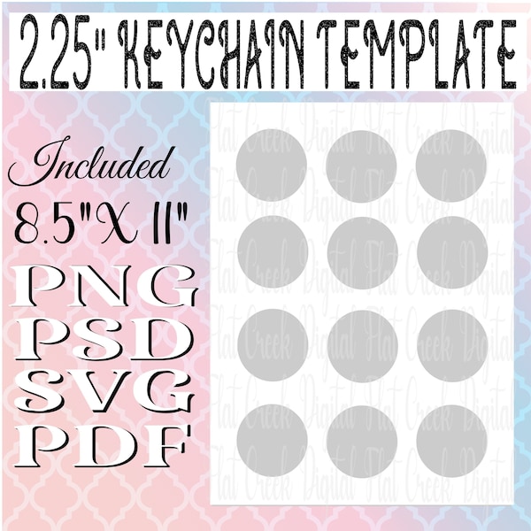 2.25inch Circle Keychain Template, Sublimation Template, PNG PDF PSD svg 2.25" Keychain template  8.5"x11" Sheet