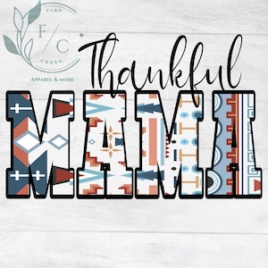 Thankful Mama PNG: Thanksgiving-Grafik (Digitaler Download)