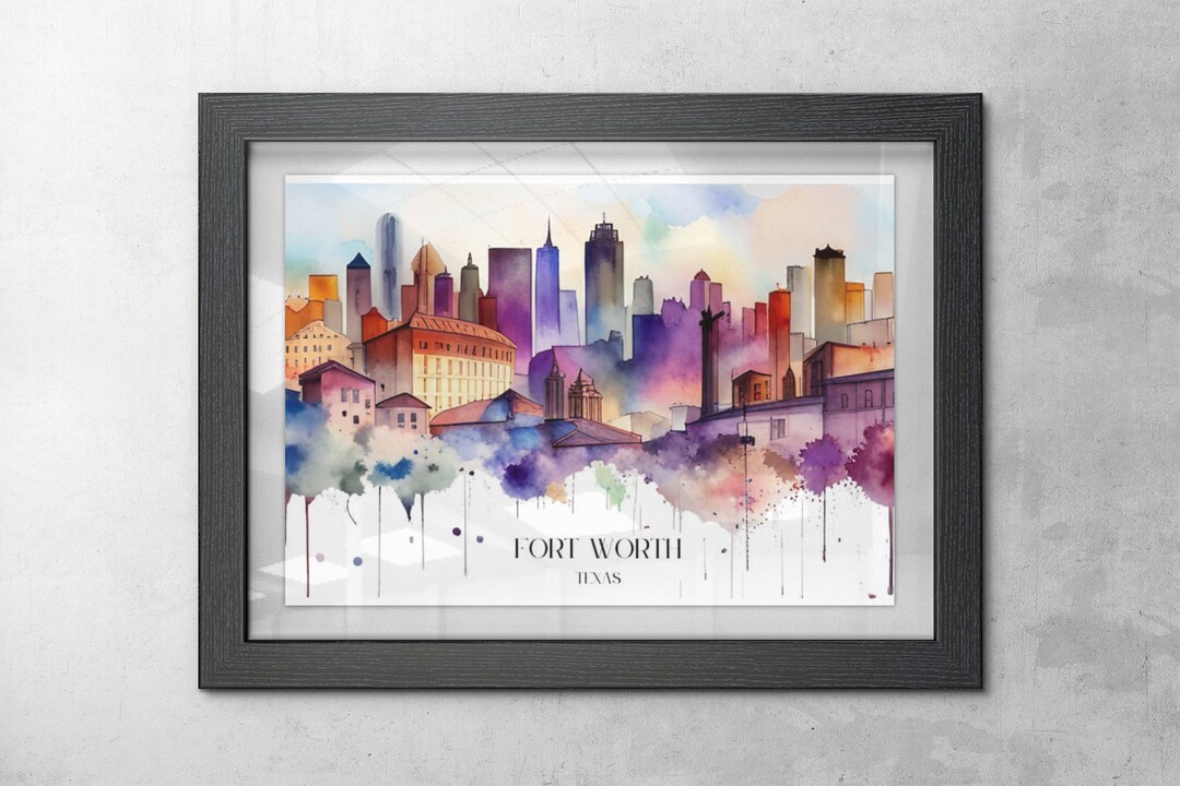 Ft Worth Fort Worth Skyline Fort Worth Print Fort Worth Wall Art Etsy