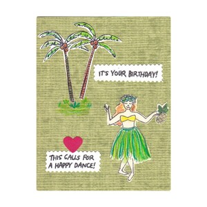 Birthday Greeting Note Card - Your Birthday Calls for a Happy Hula Dance