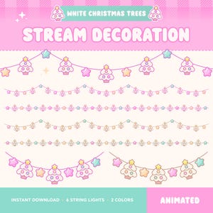 Könnte beinhalten: Digitale Stream-Dekoration mit sechs Varianten von Lichterketten mit weißen Weihnachtsbäumen und pastellfarbenen Sternen. Die Grafik enthält den Text White Christmas Trees und Stream Decoration sowie ein animiertes Label.