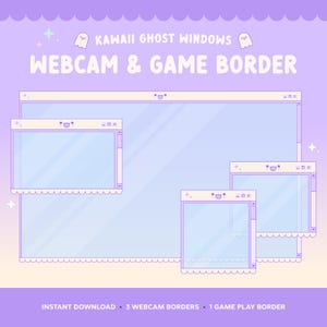 May include: A digital graphic set featuring light purple window frames with scalloped edges and ghost icons. The text reads KAWAII GHOST WINDOWS WEBCAM & GAME BORDER, INSTANT DOWNLOAD, 3 WEBCAM BORDERS, and 1 GAME PLAY BORDER in white lettering.